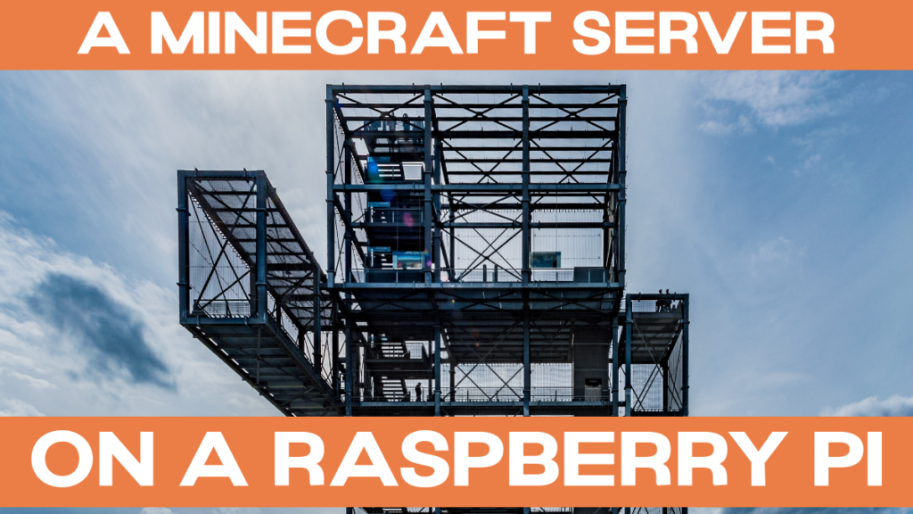 Raspberry Pi上のMinecraftサーバー タイトル画像