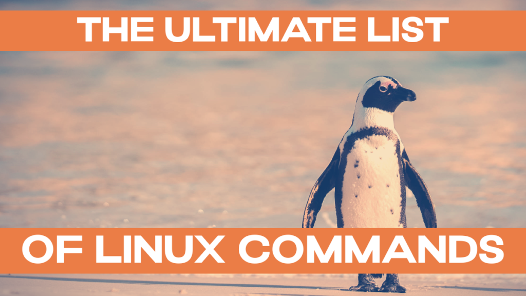 The Ultimate List of Linux Commands Title Image