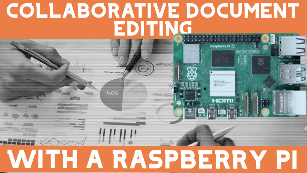 Kollaborativ dokumentredigering Raspberry Pi Titelbild