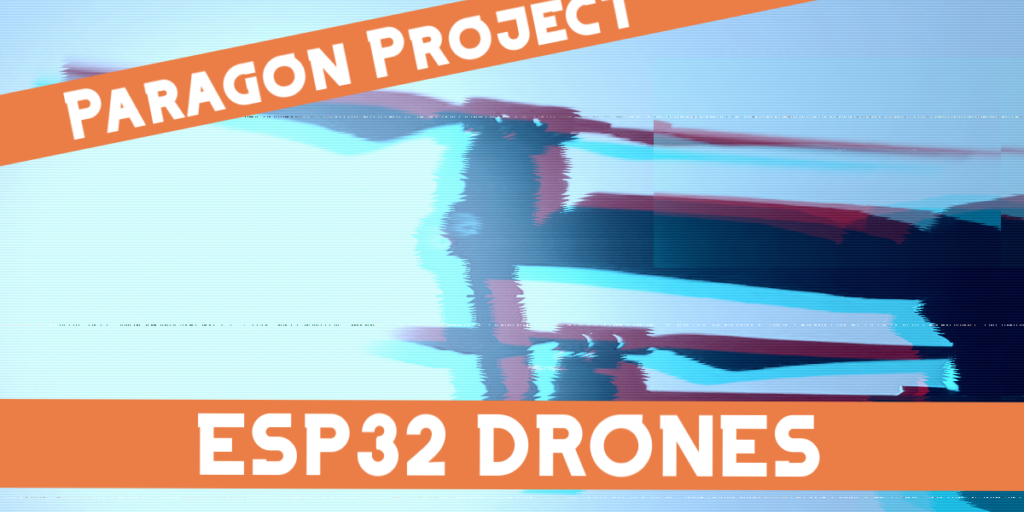 Drones ESP32 Título Imagem