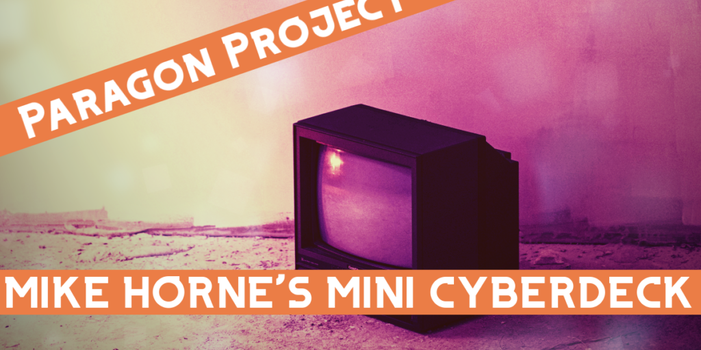 Immagine del titolo del Mini Cyberdeck di Mike Horne